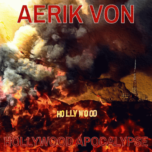 Aerik Von : Hollywood Apocalypse (EP)